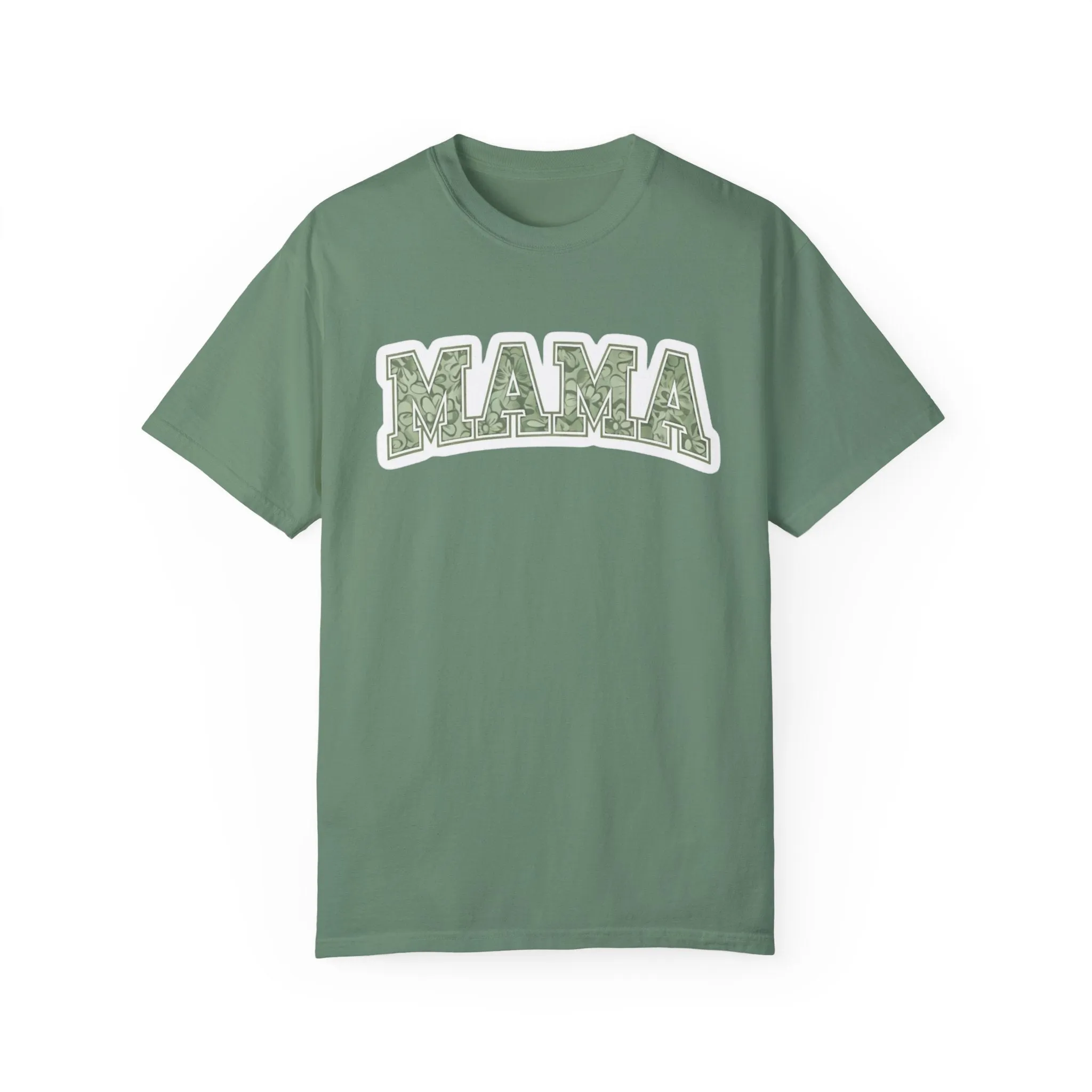 Mama Unisex Garment-Dyed T-Shirt – Perfect Gift for Moms and Mother's Day Celebrations