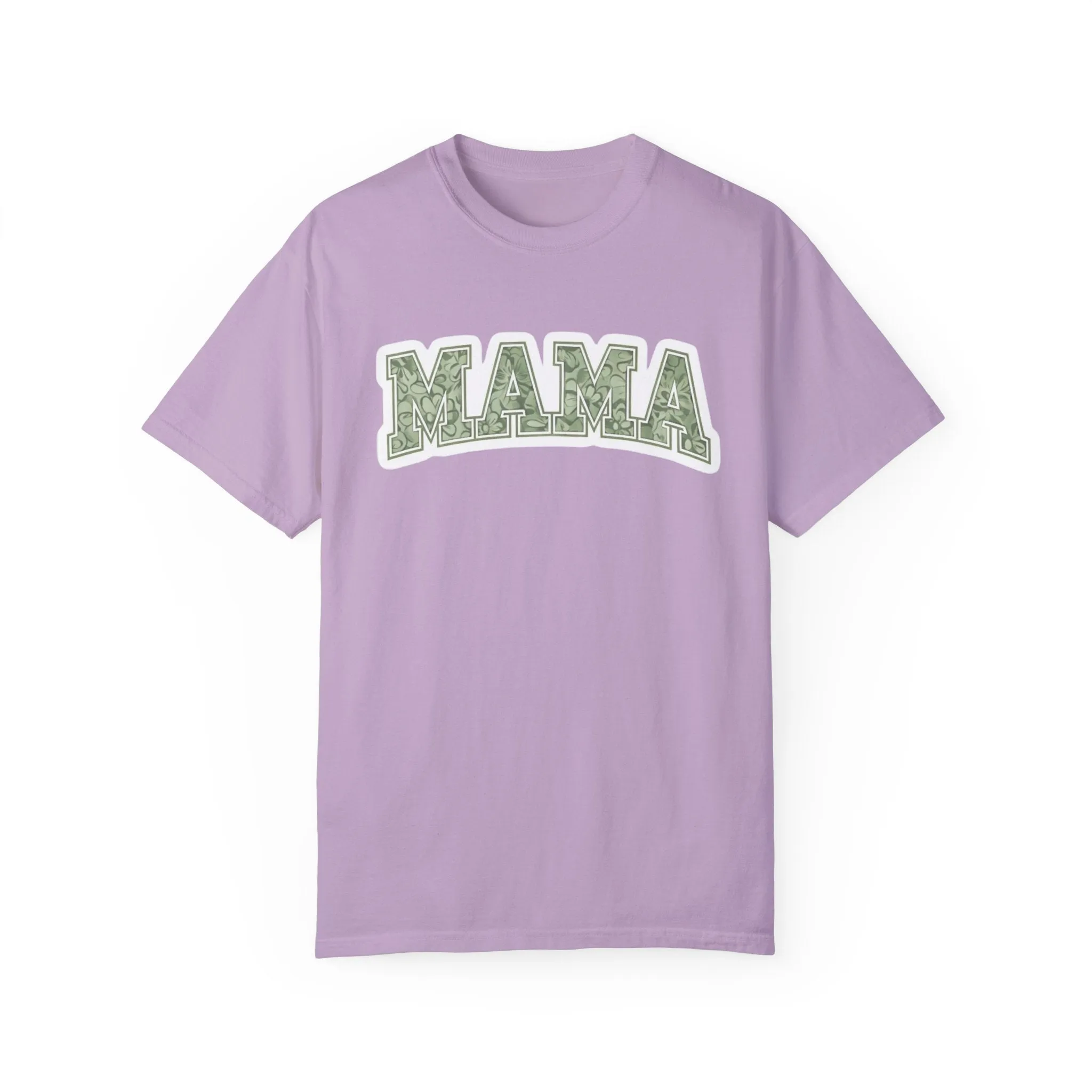 Mama Unisex Garment-Dyed T-Shirt – Perfect Gift for Moms and Mother's Day Celebrations