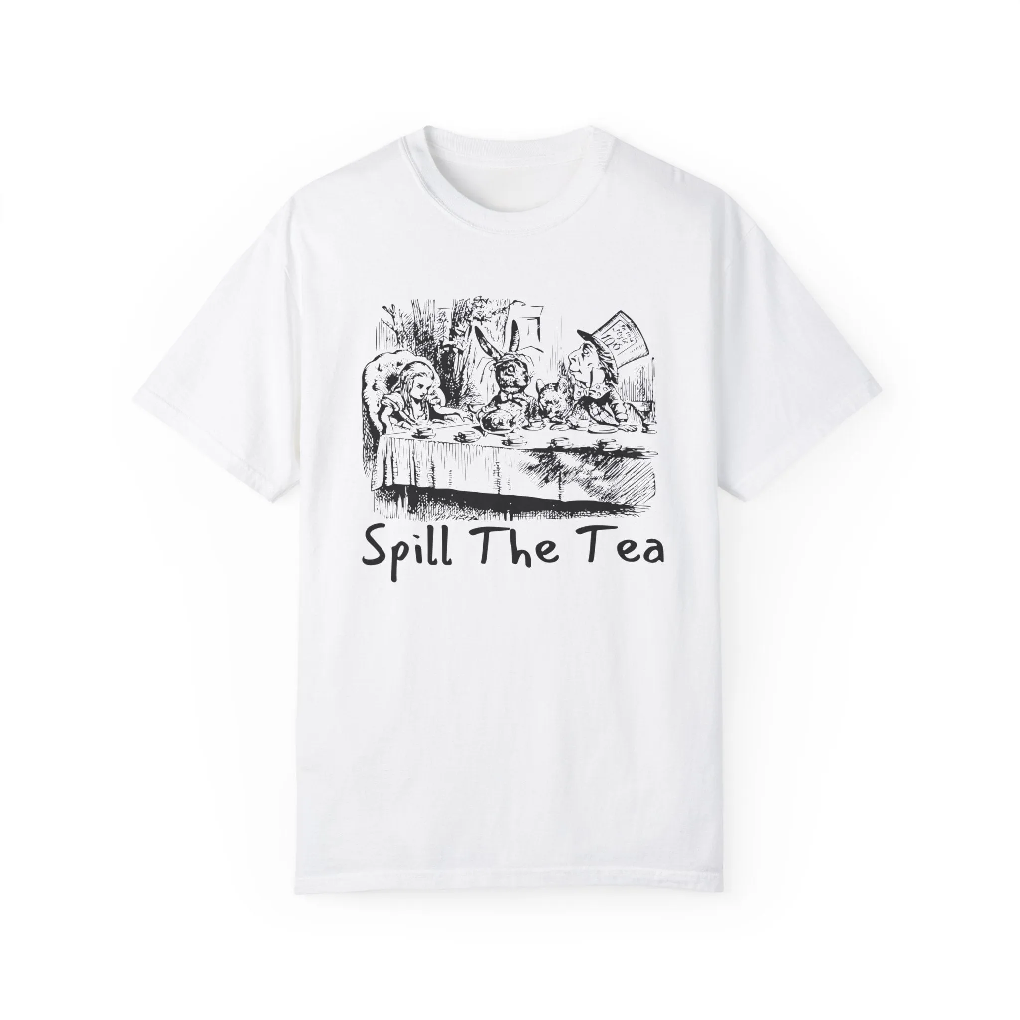 Spill The Tea Unisex Garment-Dyed T-Shirt - Fun Conversation Starter Tee